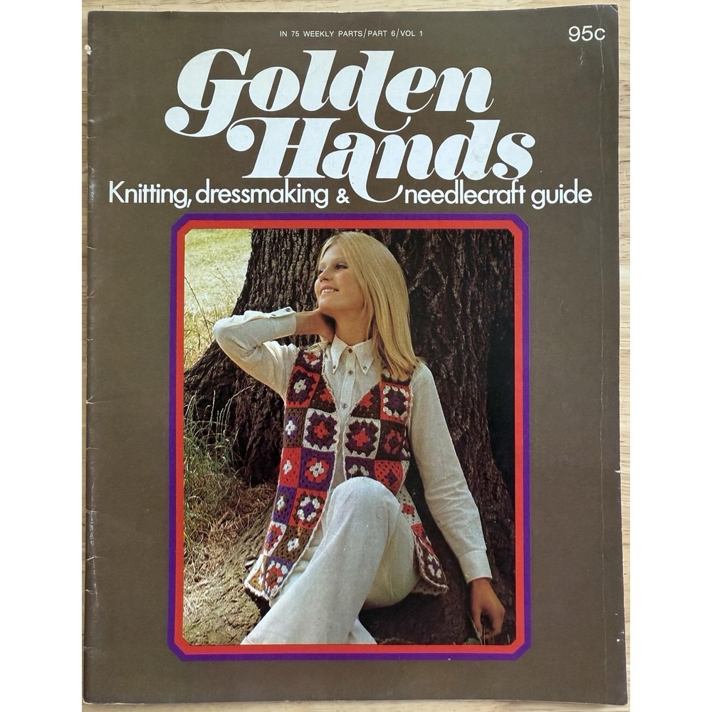 GOLDEN HANDS MAGAZINE Part 6 Volume 1 ~ Multiple‎ Sewing Projects ~ Vintage